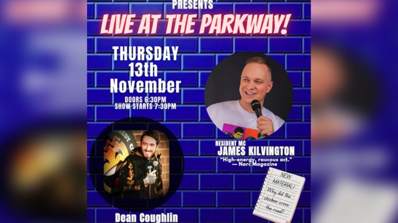 Haha Comedy Hall- James Kilvington MC plus Dean Coughlin