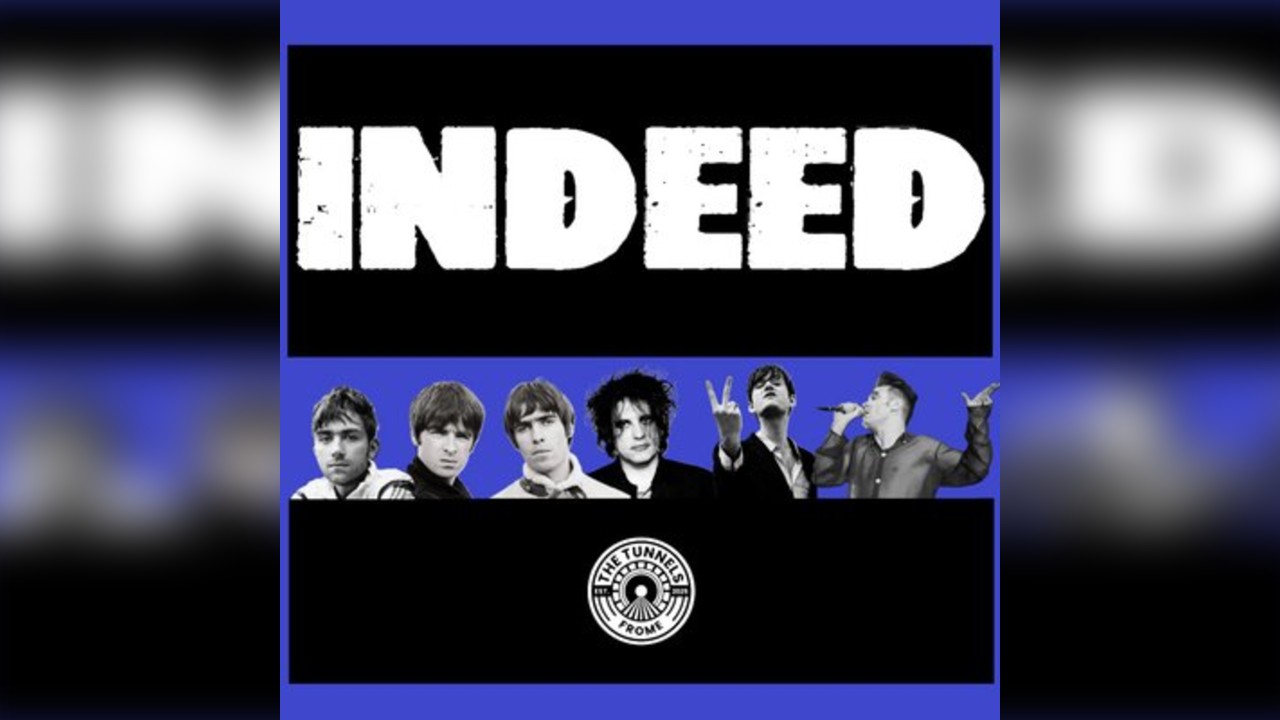 INDEED: Alternative, Indie, Britpop and more