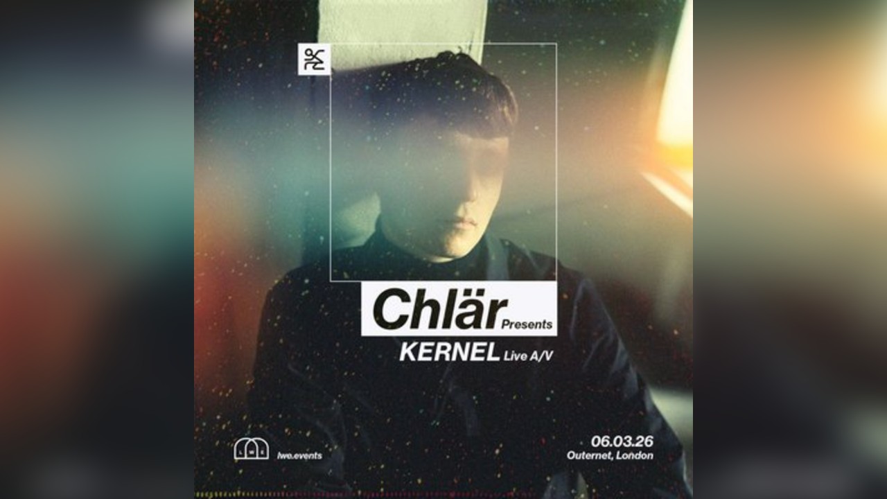 Chlär presents Kernel