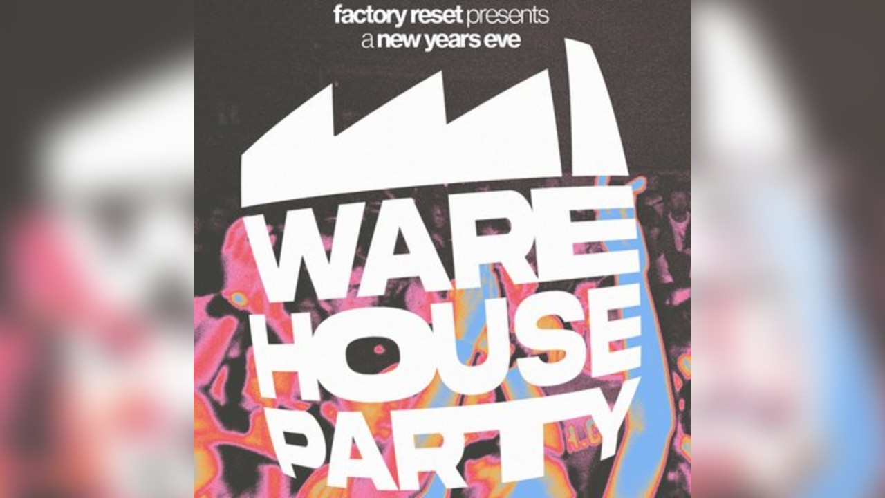 NYE (ware)HOUSE PARTY