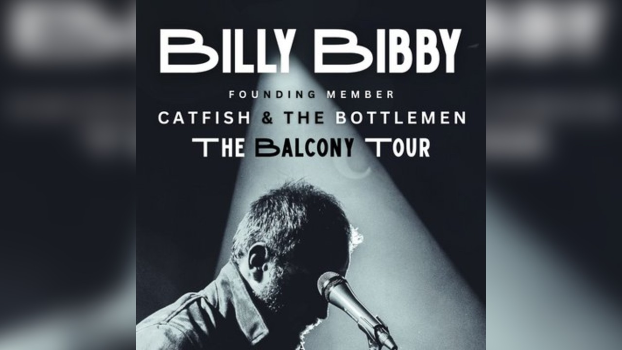 Billy Bibby The Balcony Tour