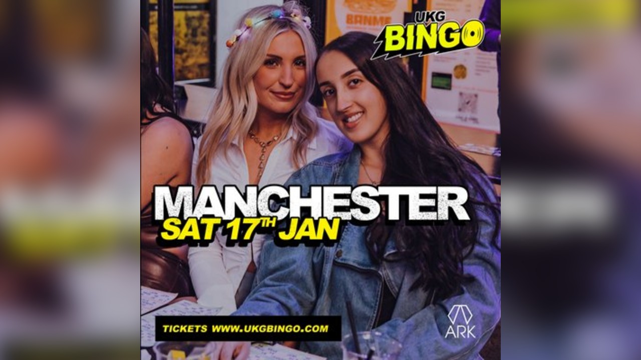 UKG BINGO Sat 17th Jan Manchester