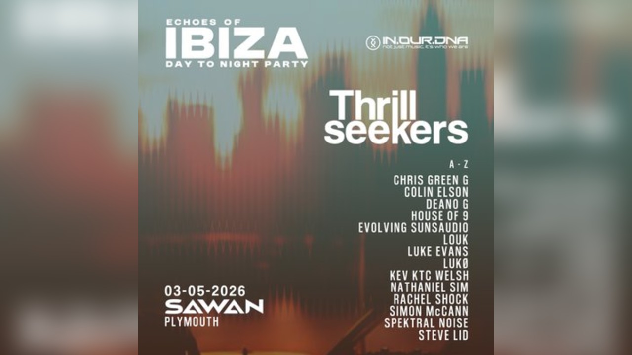Echoes of Ibiza presents: ThrillSeekers... Trance & Progressive