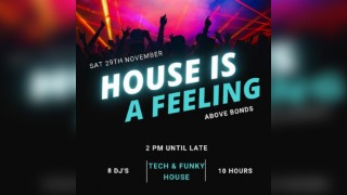 House is a Feeling