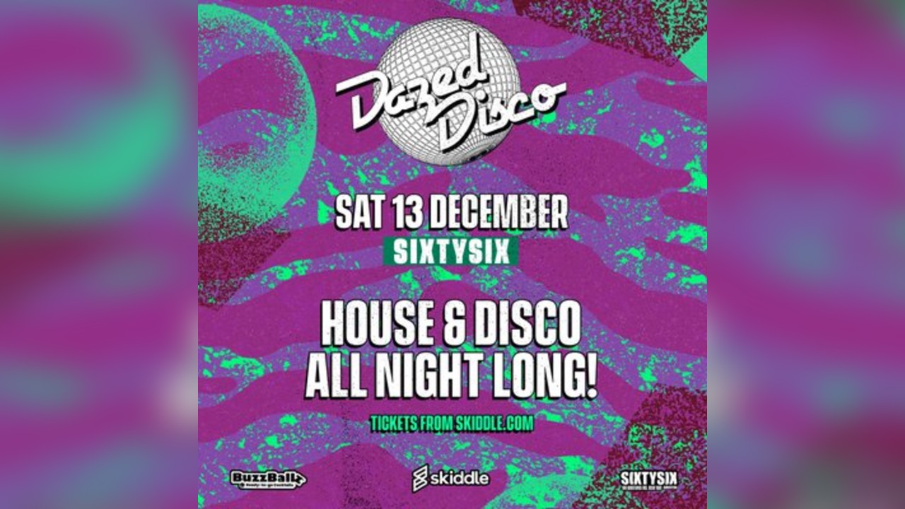 Dazed Disco: 13th December