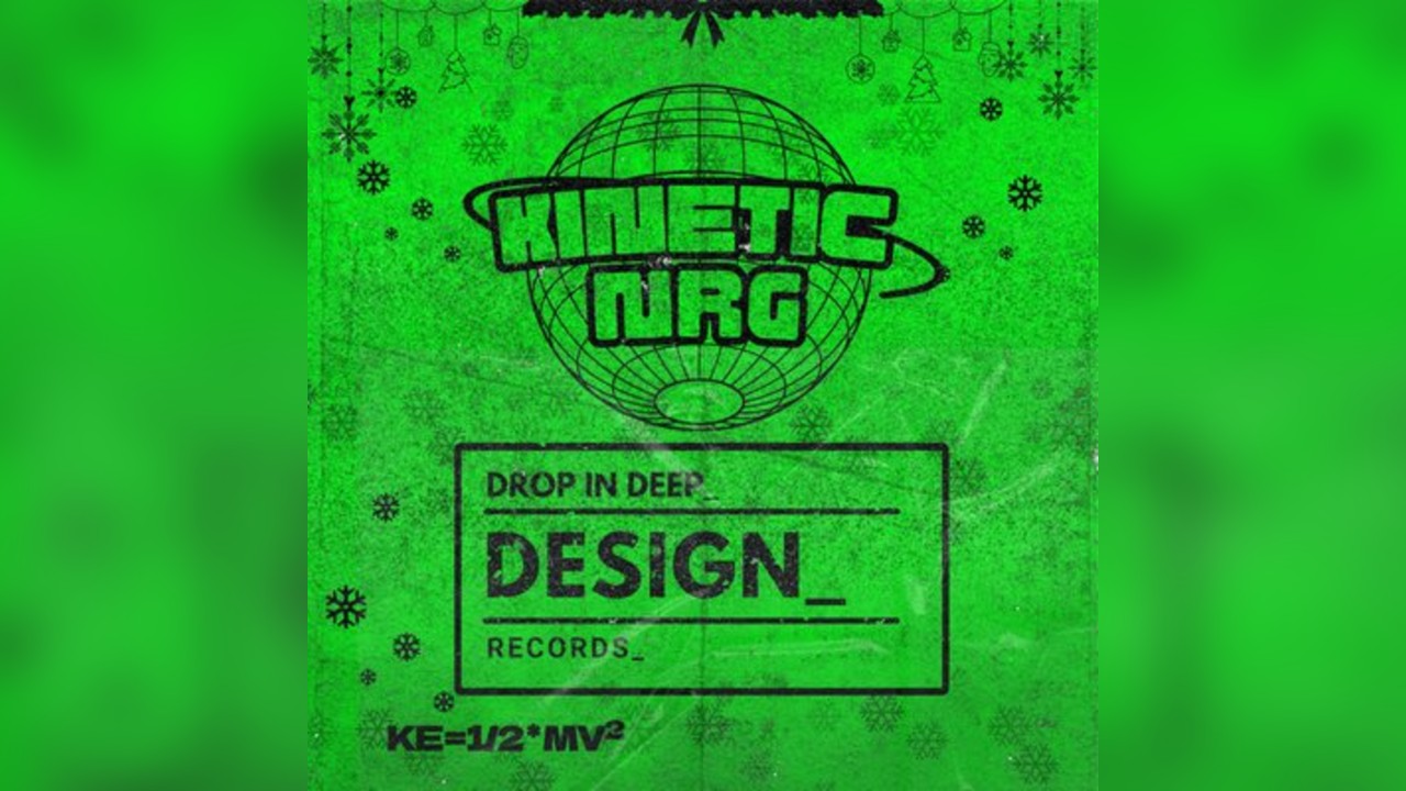 Kinetic003/Drop in Deep: Kinetic NRG X Design_ Christmas Eve