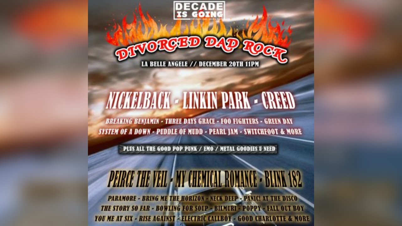 Decade does... Divorced Dad Rock