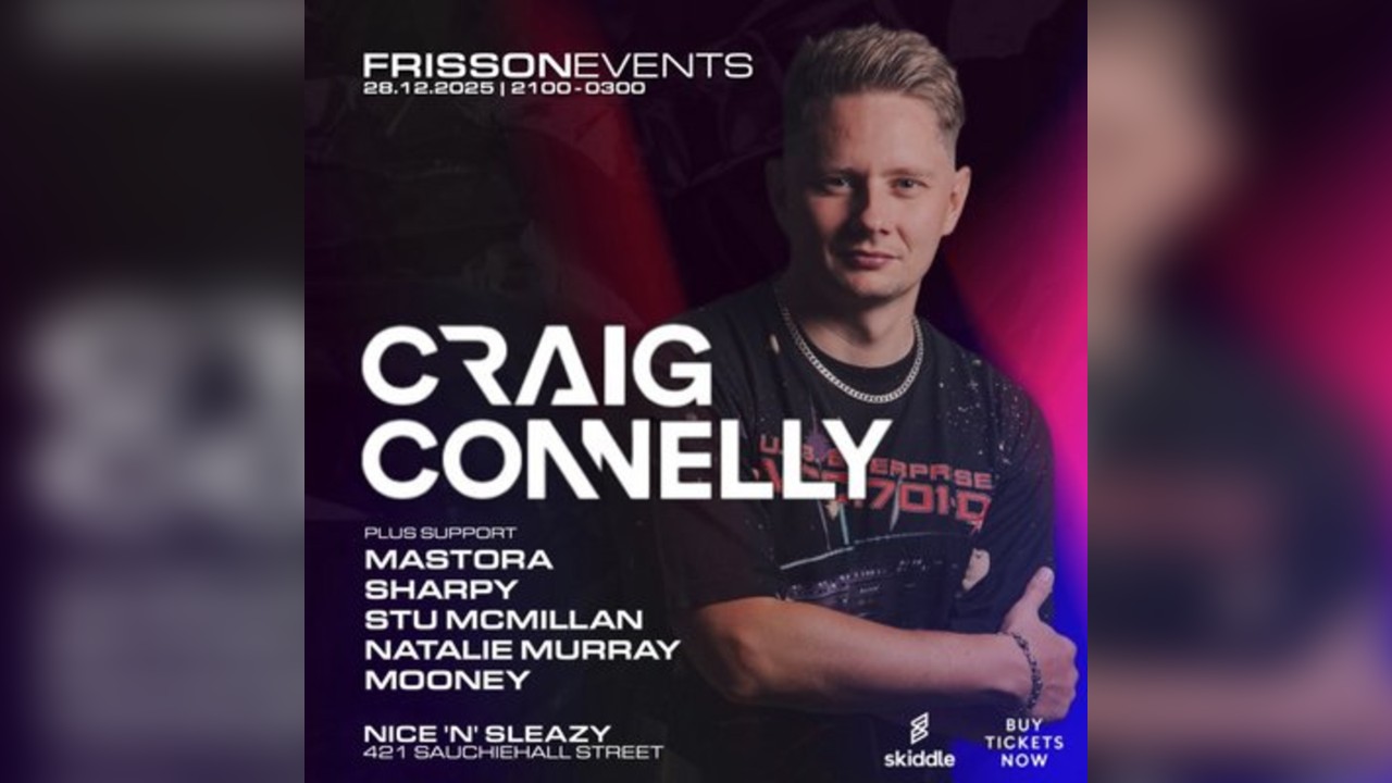 Frisson Events Glasgow presents Craig Connelly