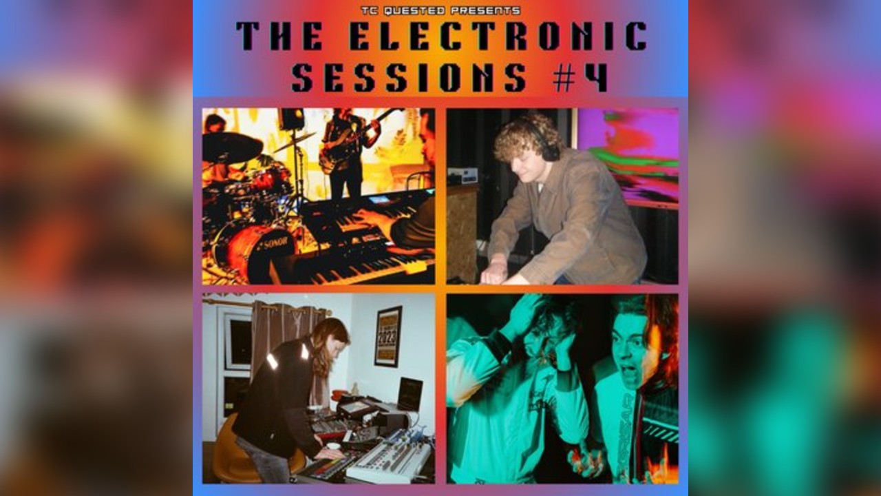 The Electronic Sessions #4