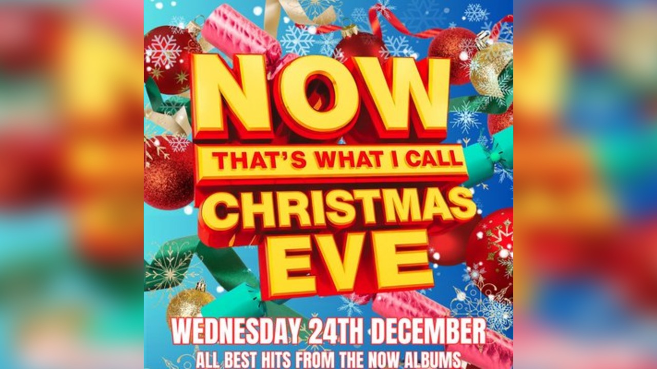NOW...That's what i call Christmas Eve - FREE