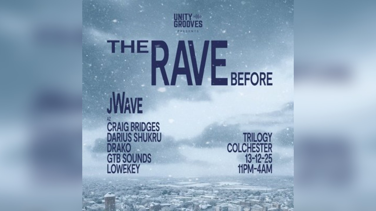 UnityGrooves: The Rave Before W/ jWave + more