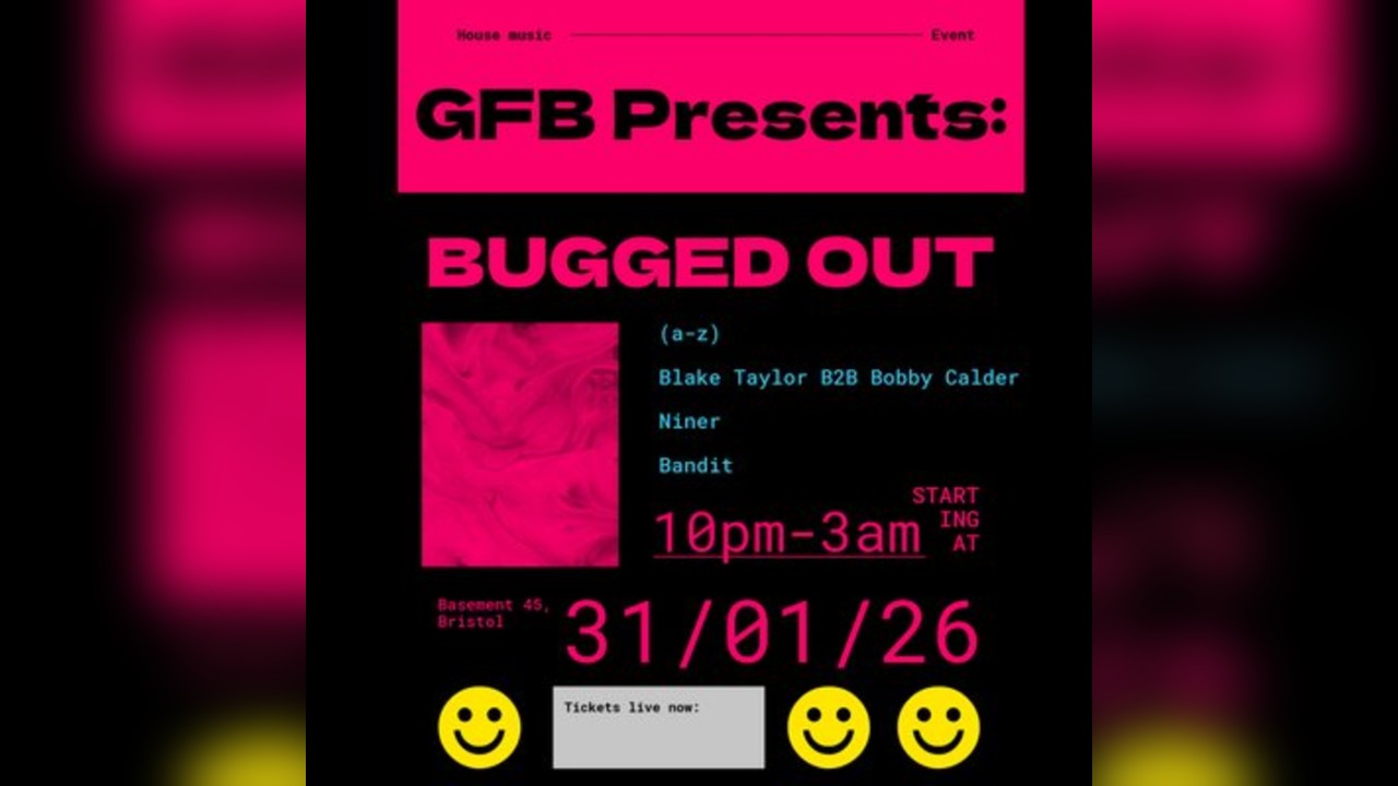 GFB Presents: Bugged Out