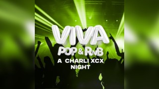 VIVA Pop / R&B / Club Hits - CHARLI XCX NIGHT