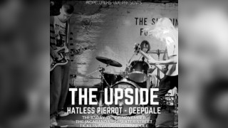 The Upside - The Hatless Pierrot - Deepdale