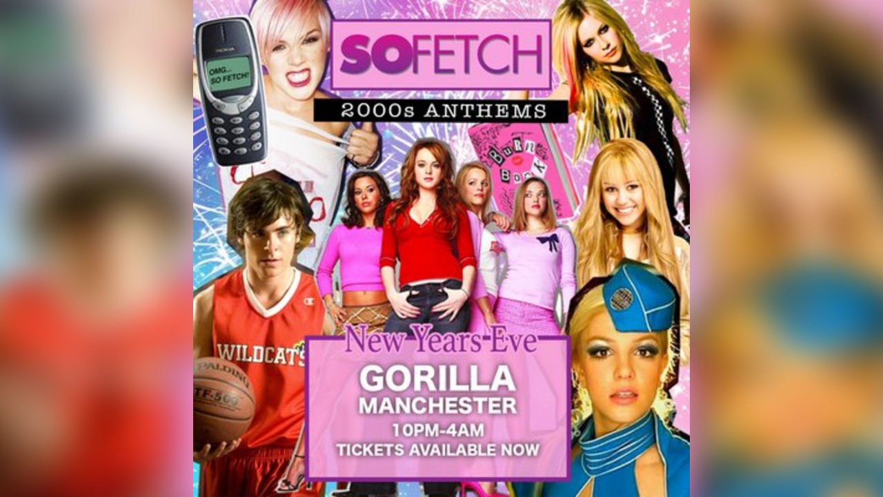 So Fetch - 2000s New Years Eve Party (Manchester)