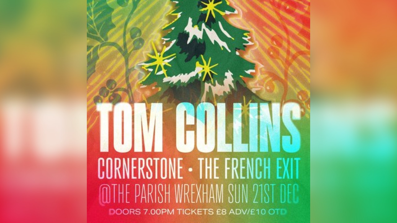 Tom Collins & friends live @ The Parish