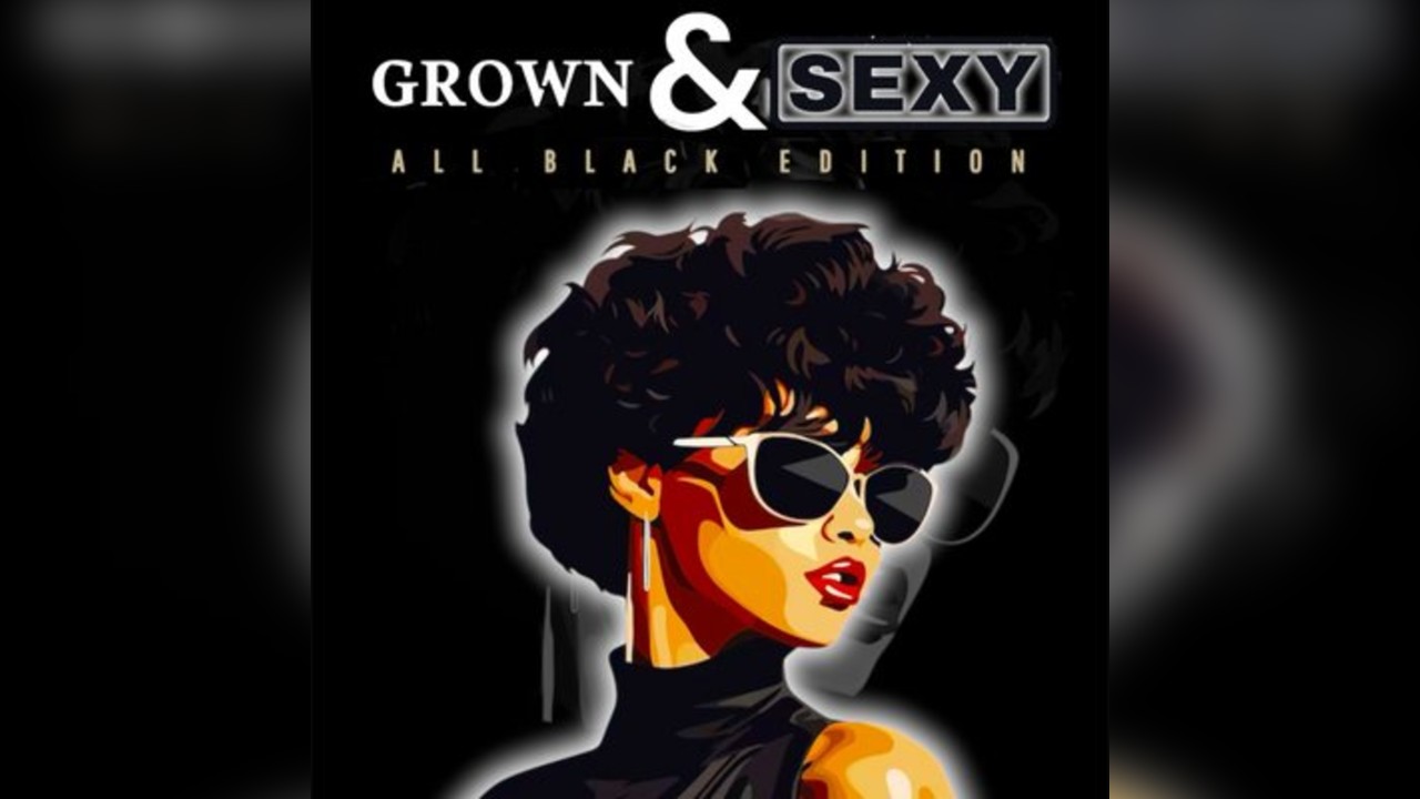 COUGAR PROMOTIONS presents Grown & Sexy Part 2 All Black Edition