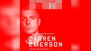 Titanic Distillers Presents - Darren Emerson