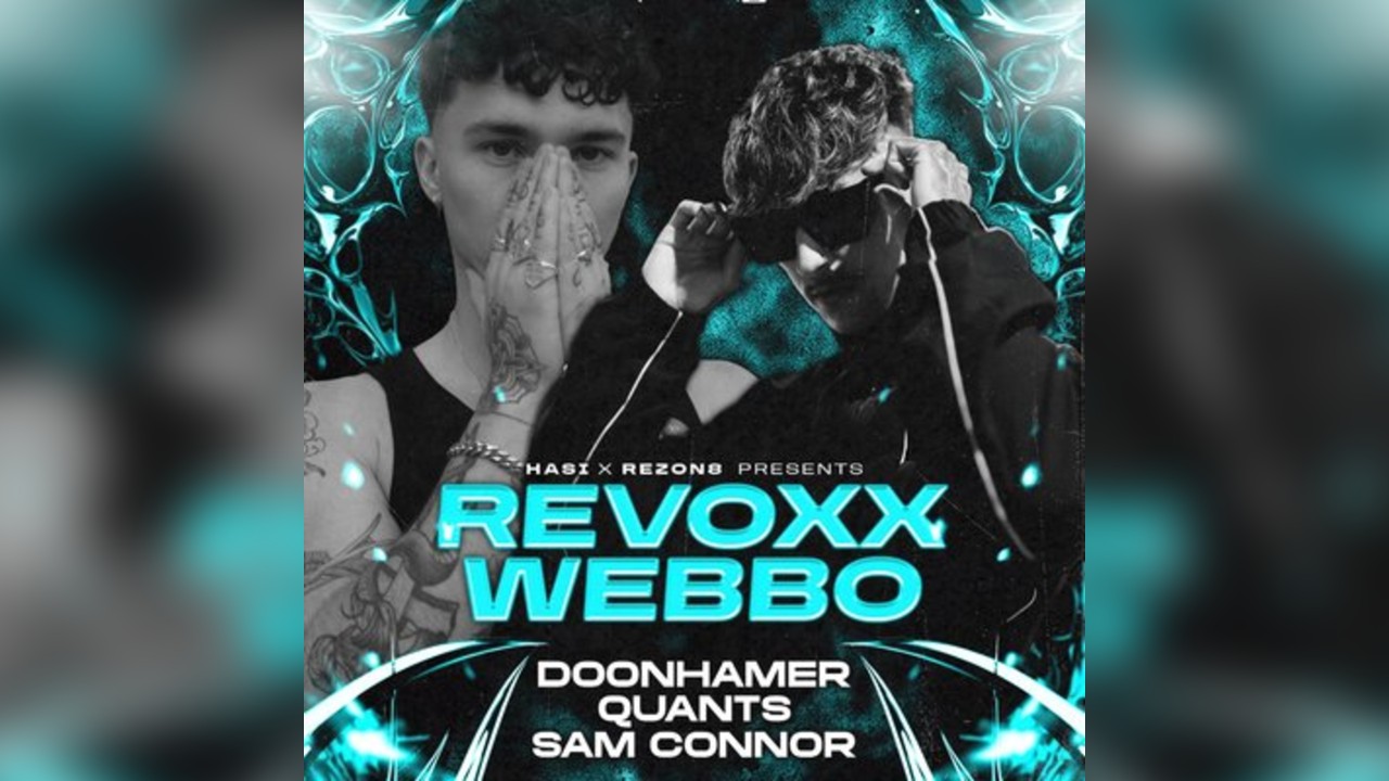 HASI x REZON8 Presents: REVOXX + WEBBO