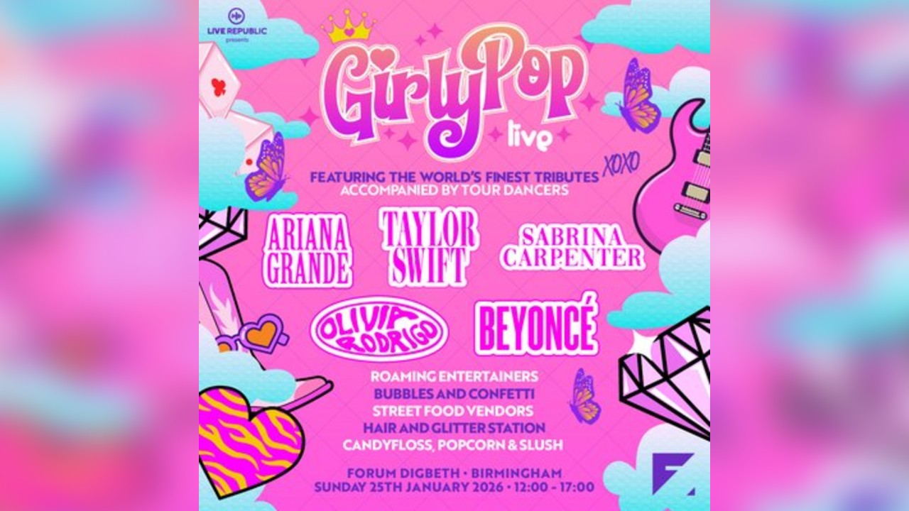 GirlyPop Live | Forum, Digbeth