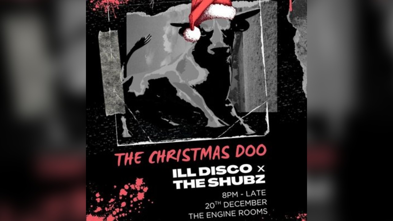 ILL DISCO x THE SHUBBZ : XMAS DOO