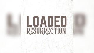 LOADED : Resurrection (the smiths  & James tribute )