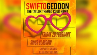 Swiftogeddon - The Taylor Themed Club Night