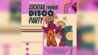 Cocktail Revival DysCo Party | Drag Queen Masterclass