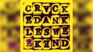 Crackedankles Weekend 2026