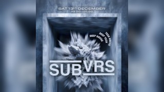 Egg LDN Pres: SUBVRS