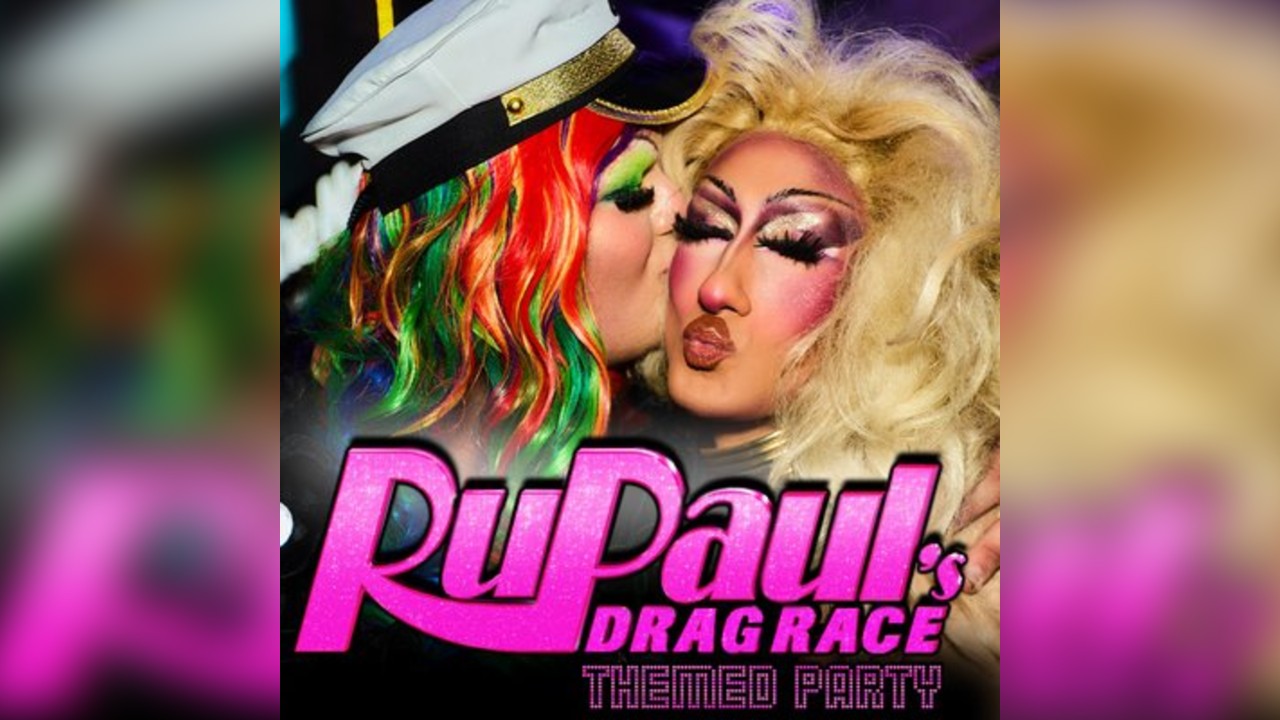 Navy Bar 2.1 hosts... RUPAUL'S DRAG RACE THEMED PARTY