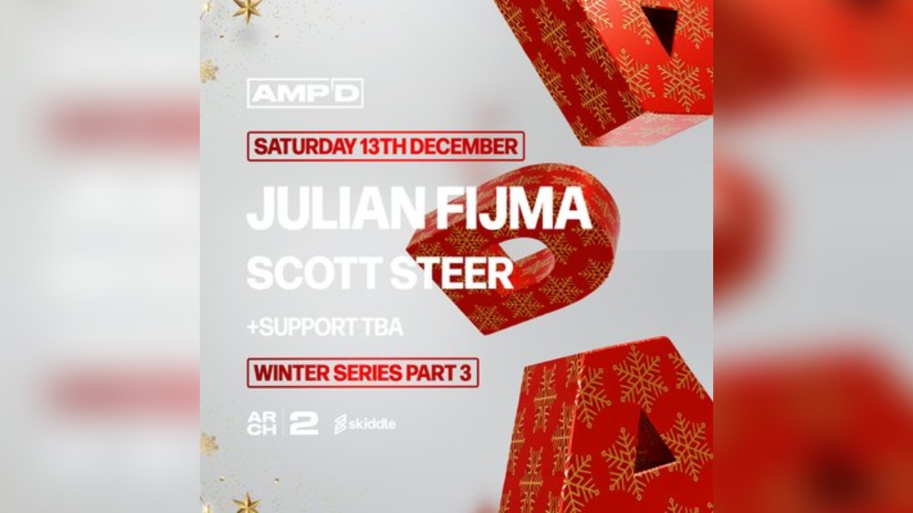 AMPD Presents Julian Fijma & Scott Steer