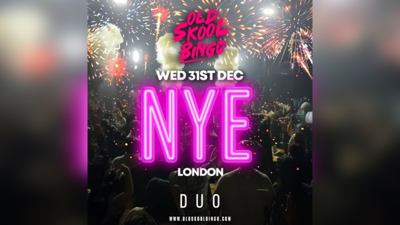 Old Skool Bingo Weds 31st Dec NYE London + Afterparty