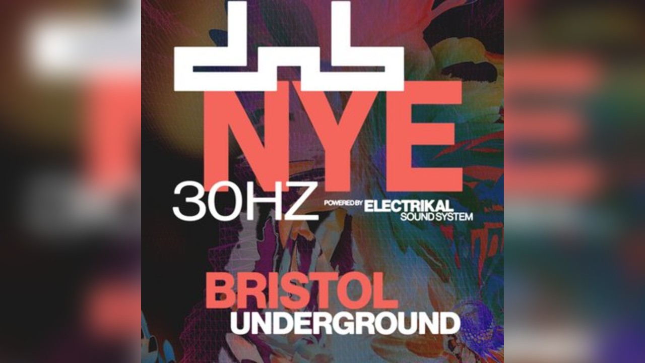 DnB Allstars NYE: Bristol 30HZ