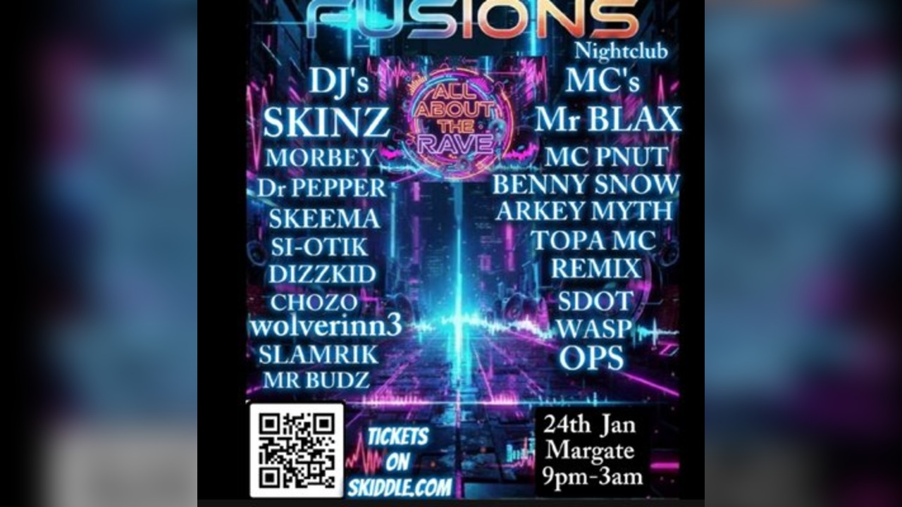 All ABOUT THE RAVE presents:FUSIONS MARGATE