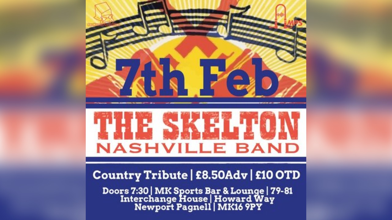 The Skelton Nashville Band  Live Country Tribute