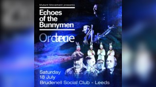 Echoes of the Bunnymen // True Order: LEEDS