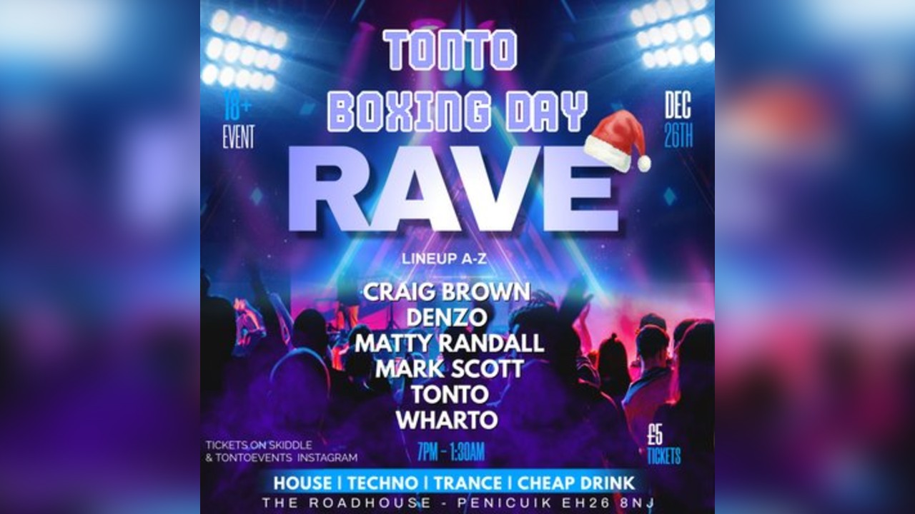 Tonto Boxing Day Rave