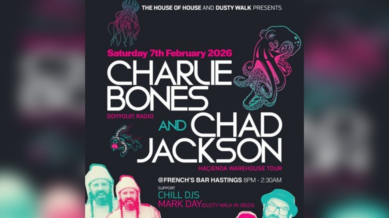 THOH  & Dusty Walk presents Chad Jackson & Charlie Bones