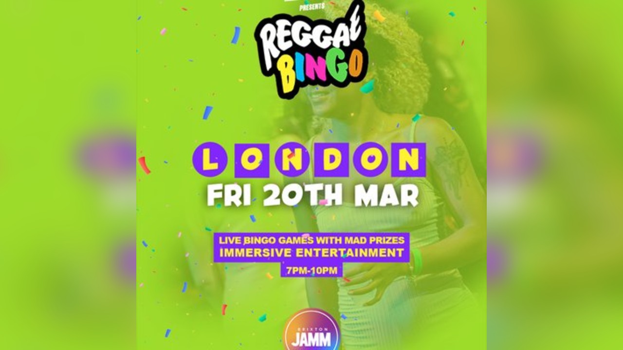 Reggae Bingo - London - Fri 20th March