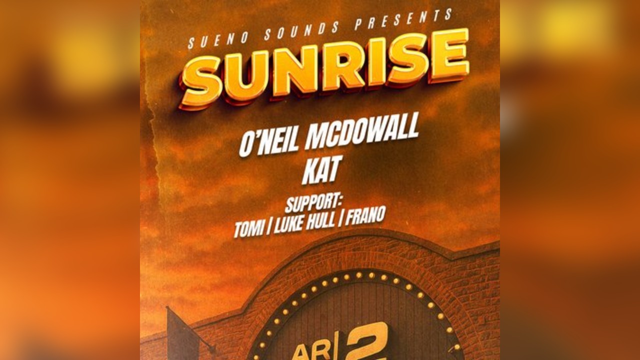 Sueno Sounds presents ; Sunrise