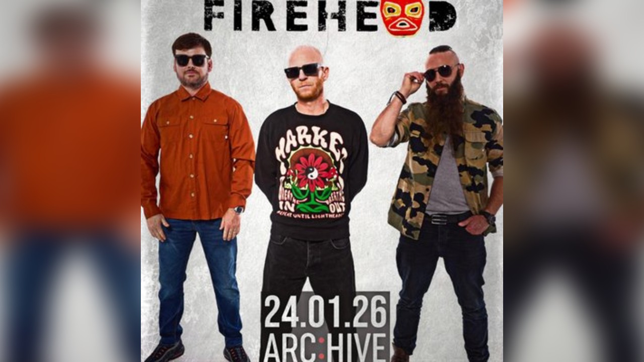 Firehead live at Archive