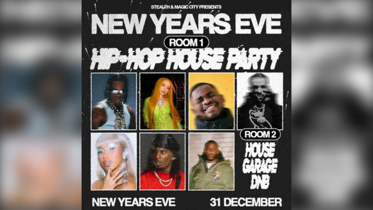 NYE: Hip-Hop House Party + House, DNB, Garage & more at Stealth