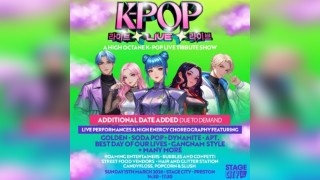 K-Pop Live | Stage City, Preston | TICKETS SELLING FAST