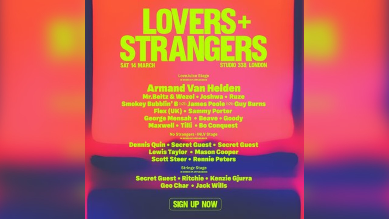 Lovers + Strangers - Sat 14 March @ Studio 338 London