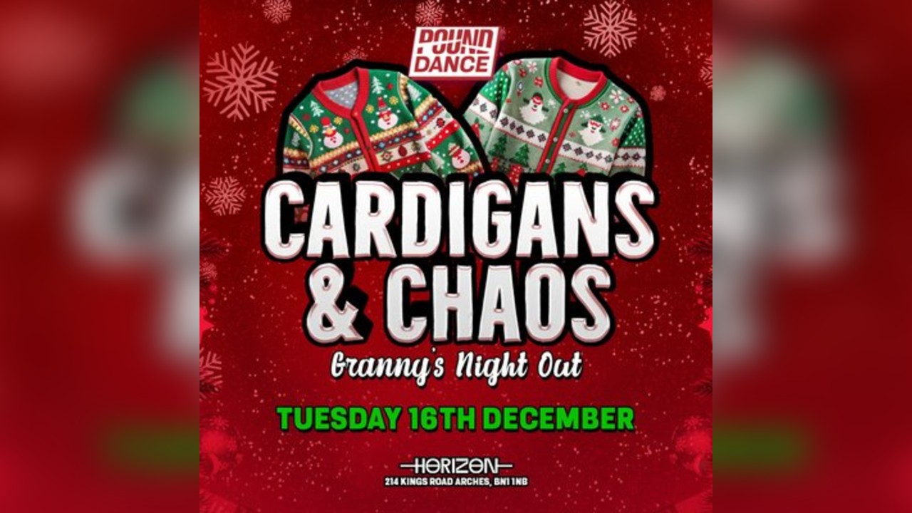 POUND DANCE | CARDIGANS AND CHAOS  | Tuesdays @ Horizon 16/12