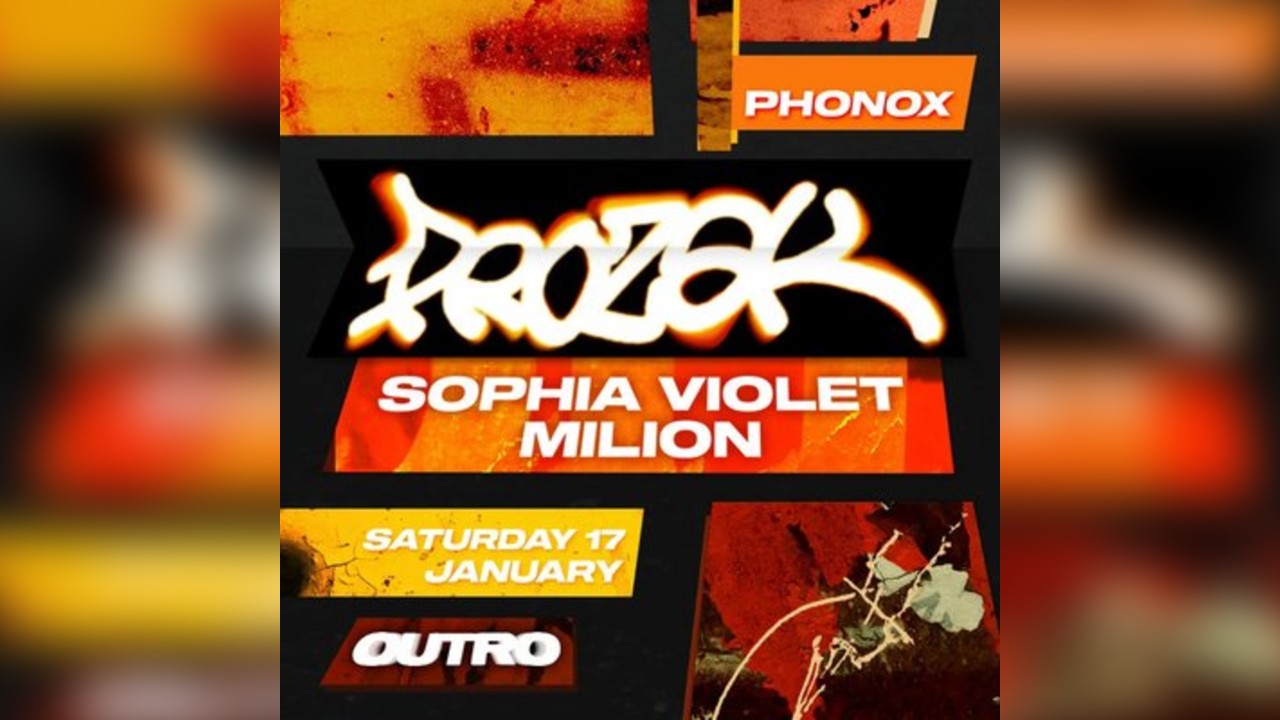 OUTRO: Prozak, Sophia Violet, Milion