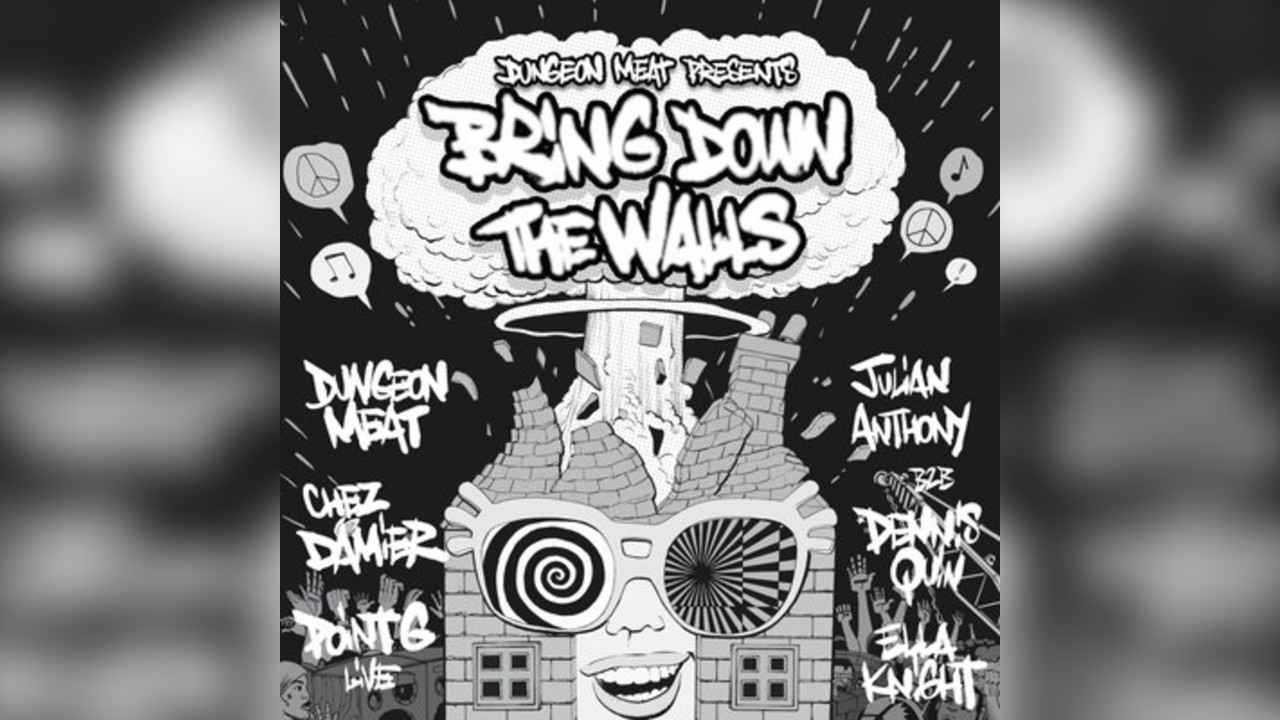 Dungeon Meat presents: BRING DOWN THE WALLS