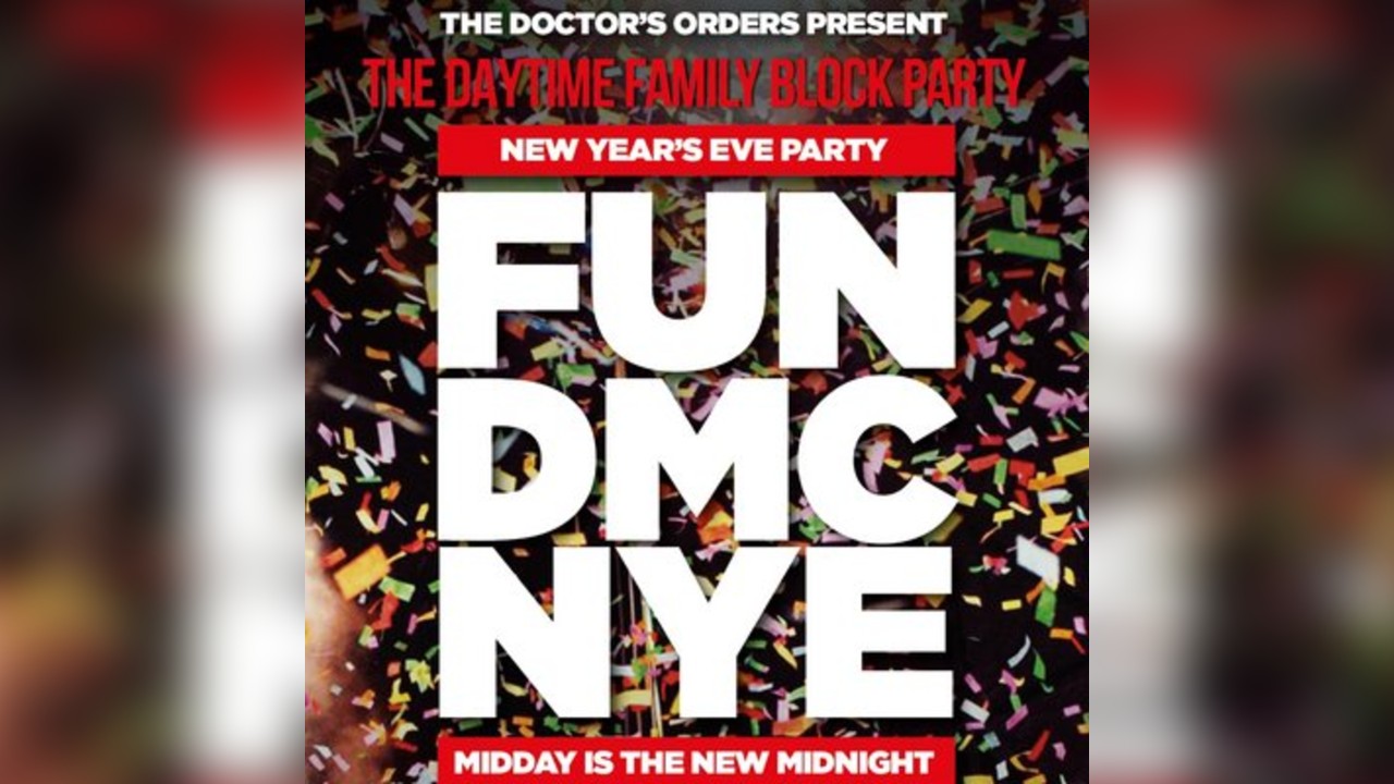 FUN DMC New Year's Eve Party: Midday is the new Midnight