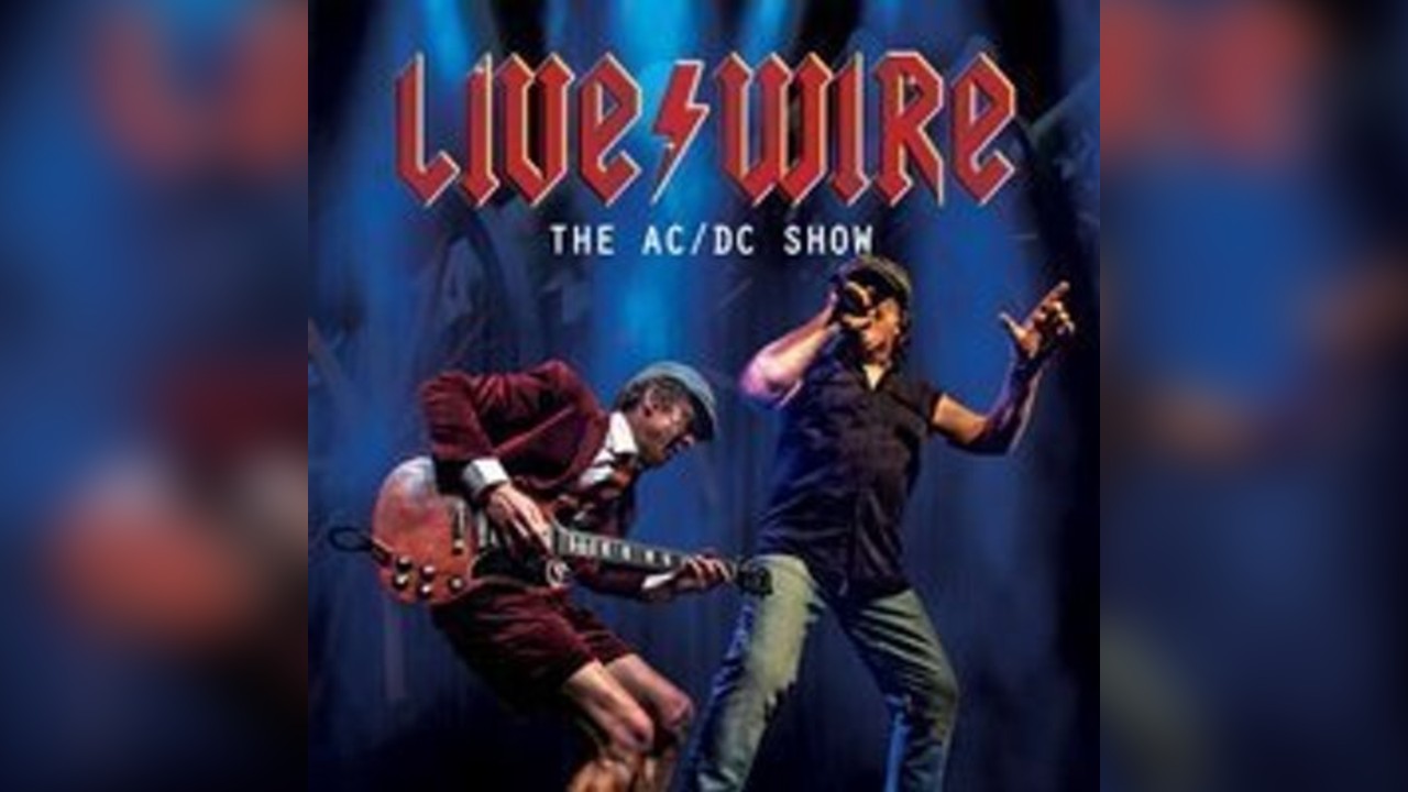 Live Wire The AC/DC Show